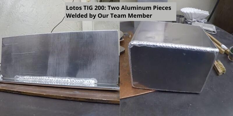 Lotos TIG 200 welder result on aluminum